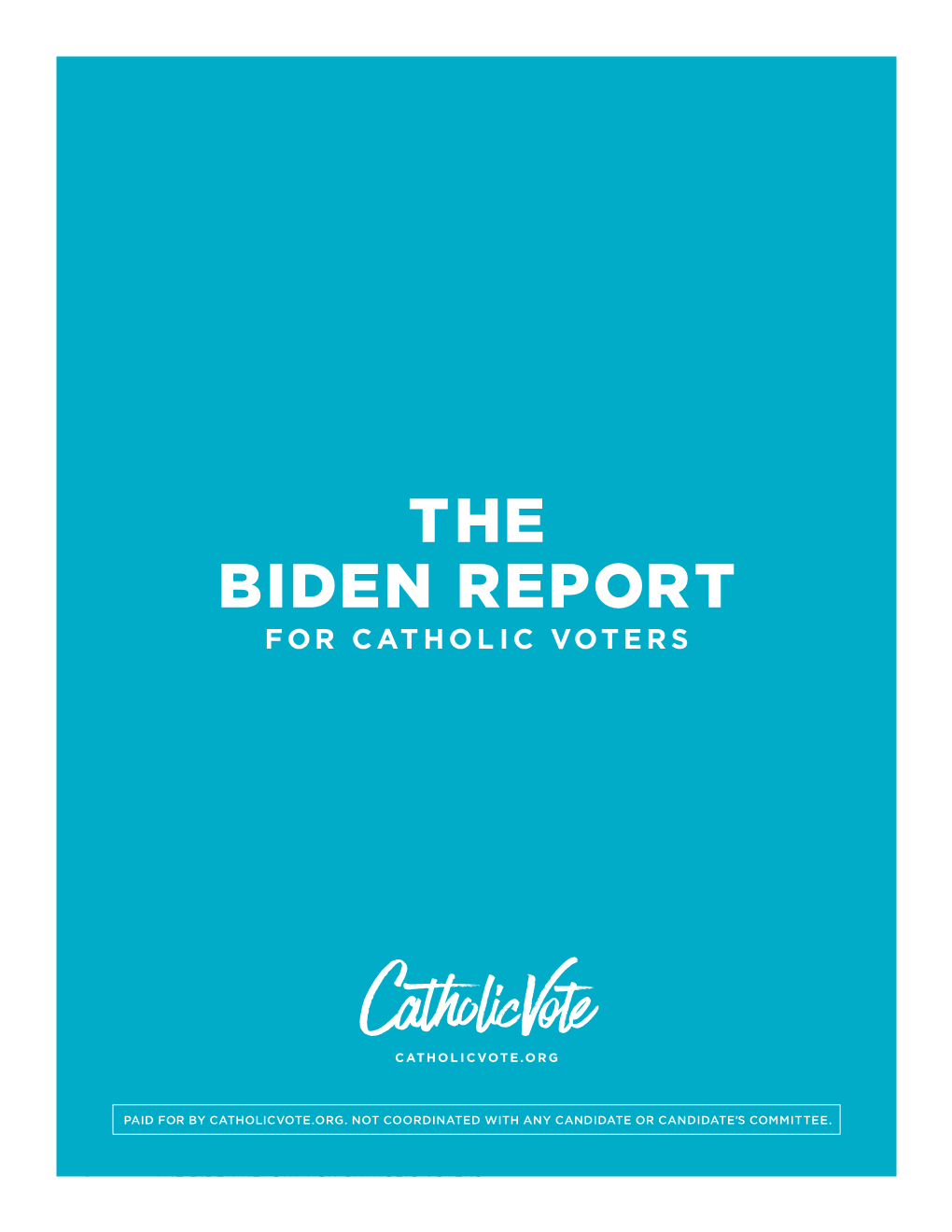 The Biden Report for Catholic Voters