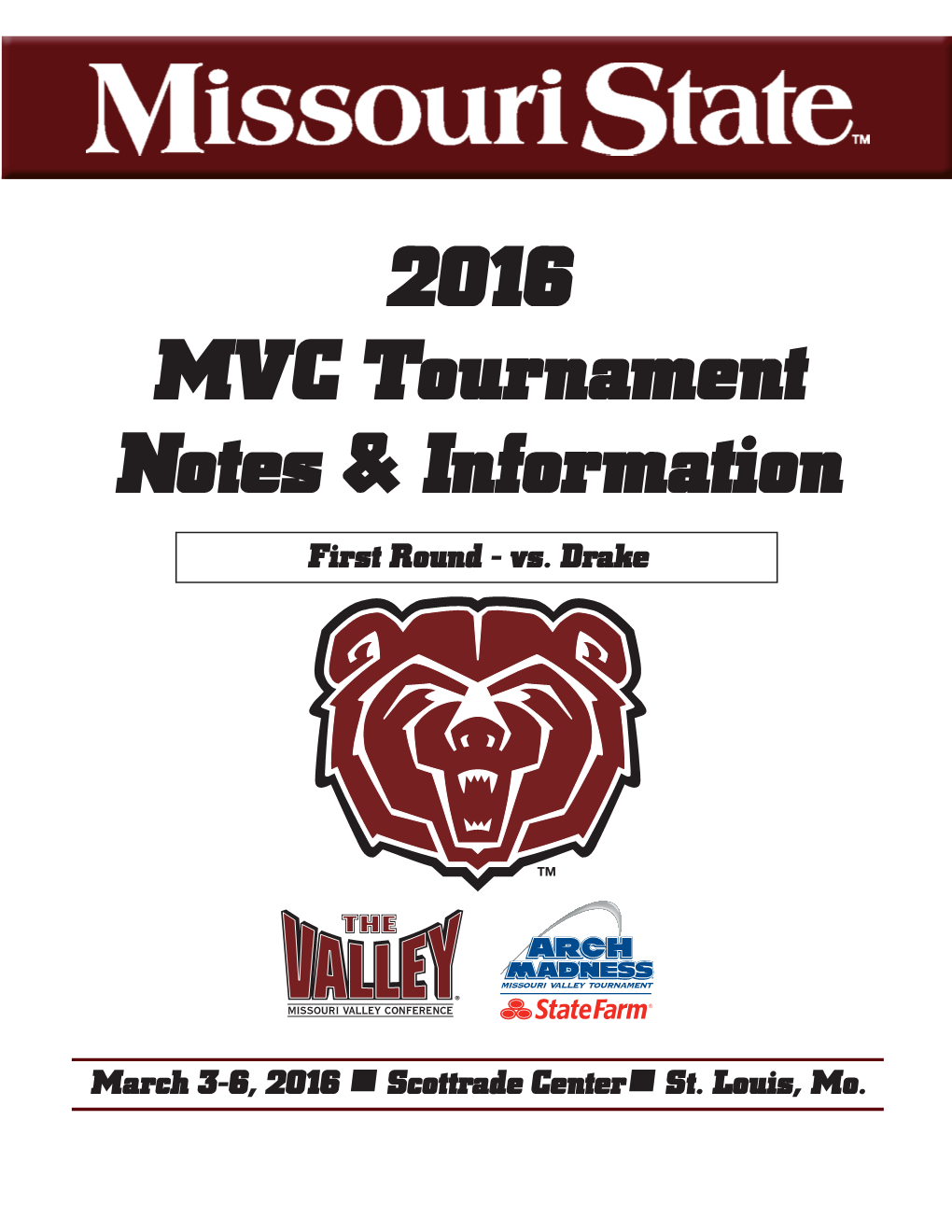 2016 MVC Tournament Notes & Information
