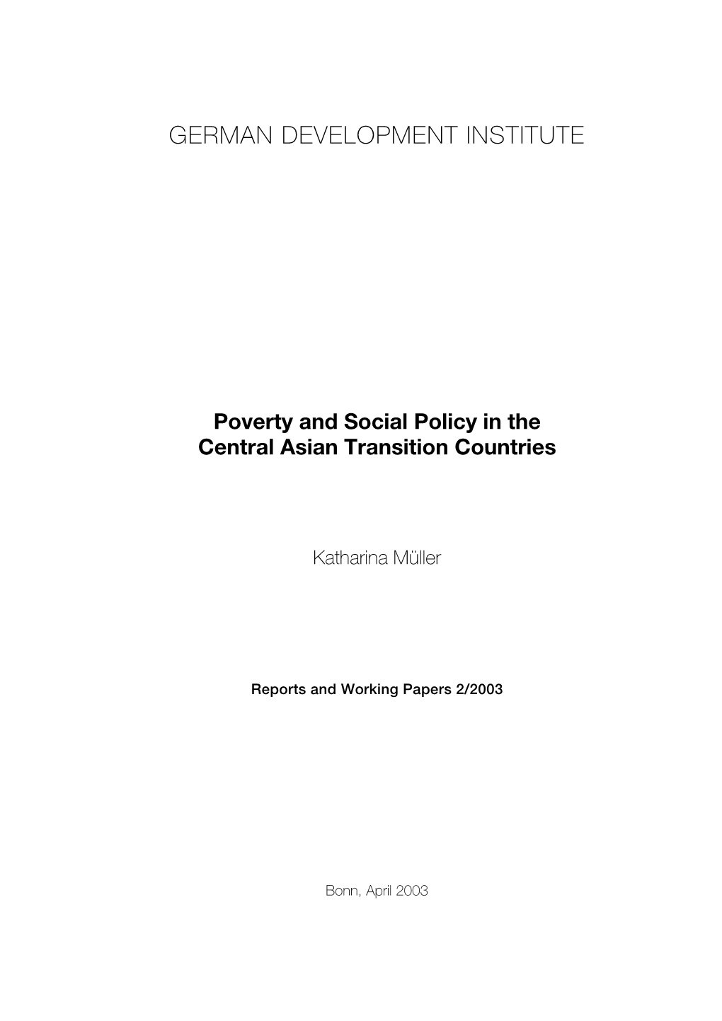 Poverty and Social Policy in the Central Asian Transition Countries