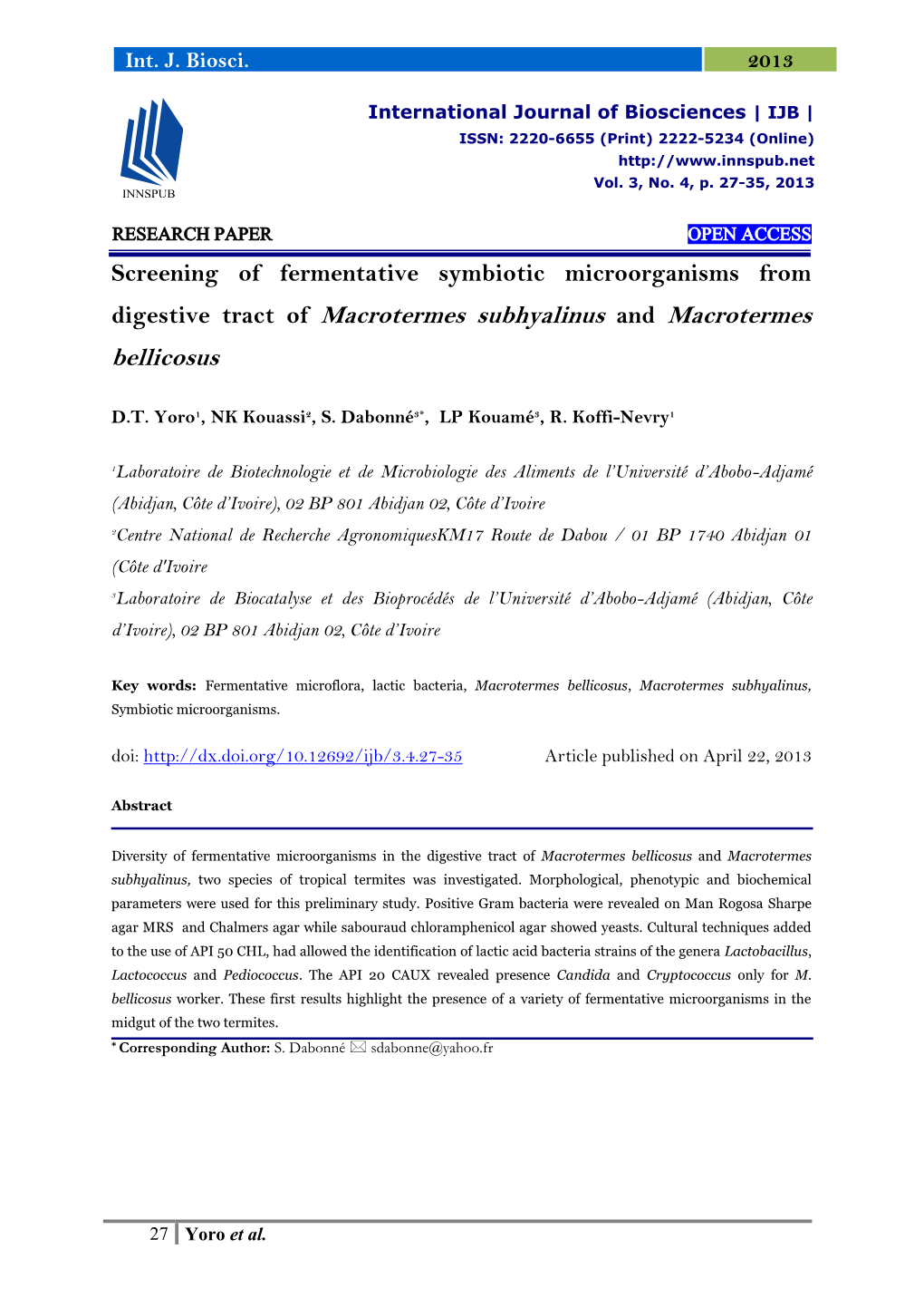 Screening of Fermentative Symbiotic Microorganisms from Digestive Tract of Macrotermes Subhyalinus and Macrotermes Bellicosus