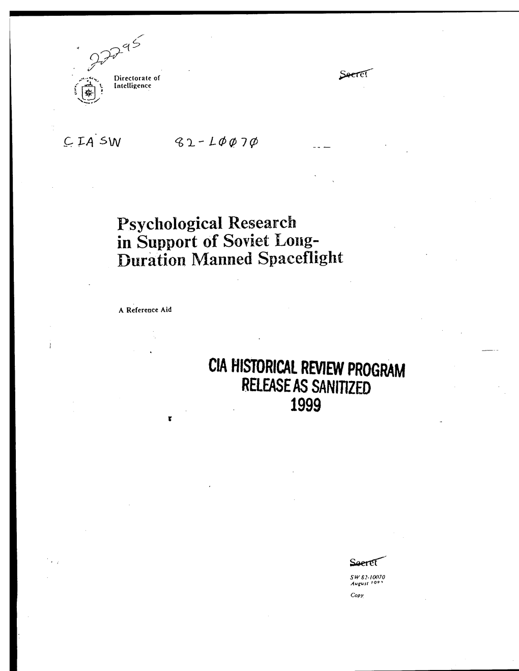 Psychological Research in Support of Soviet Long­ Duration Manned Spaceflight