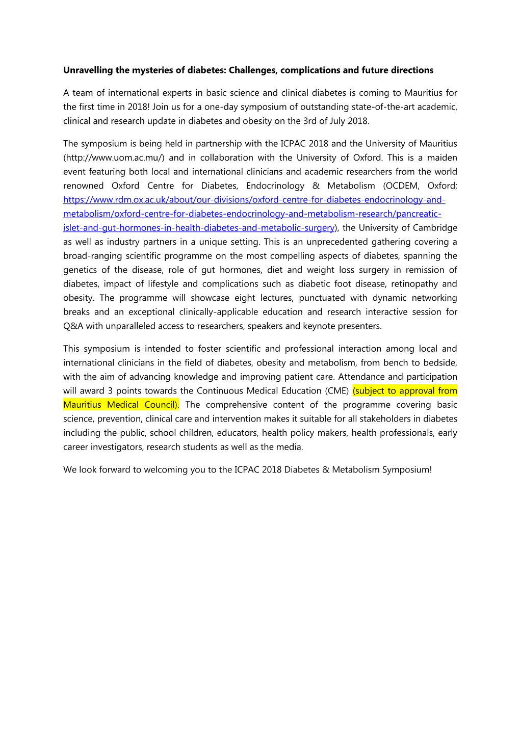 Unravelling the Mysteries of Diabetes: Challenges, Complications and Future Directions