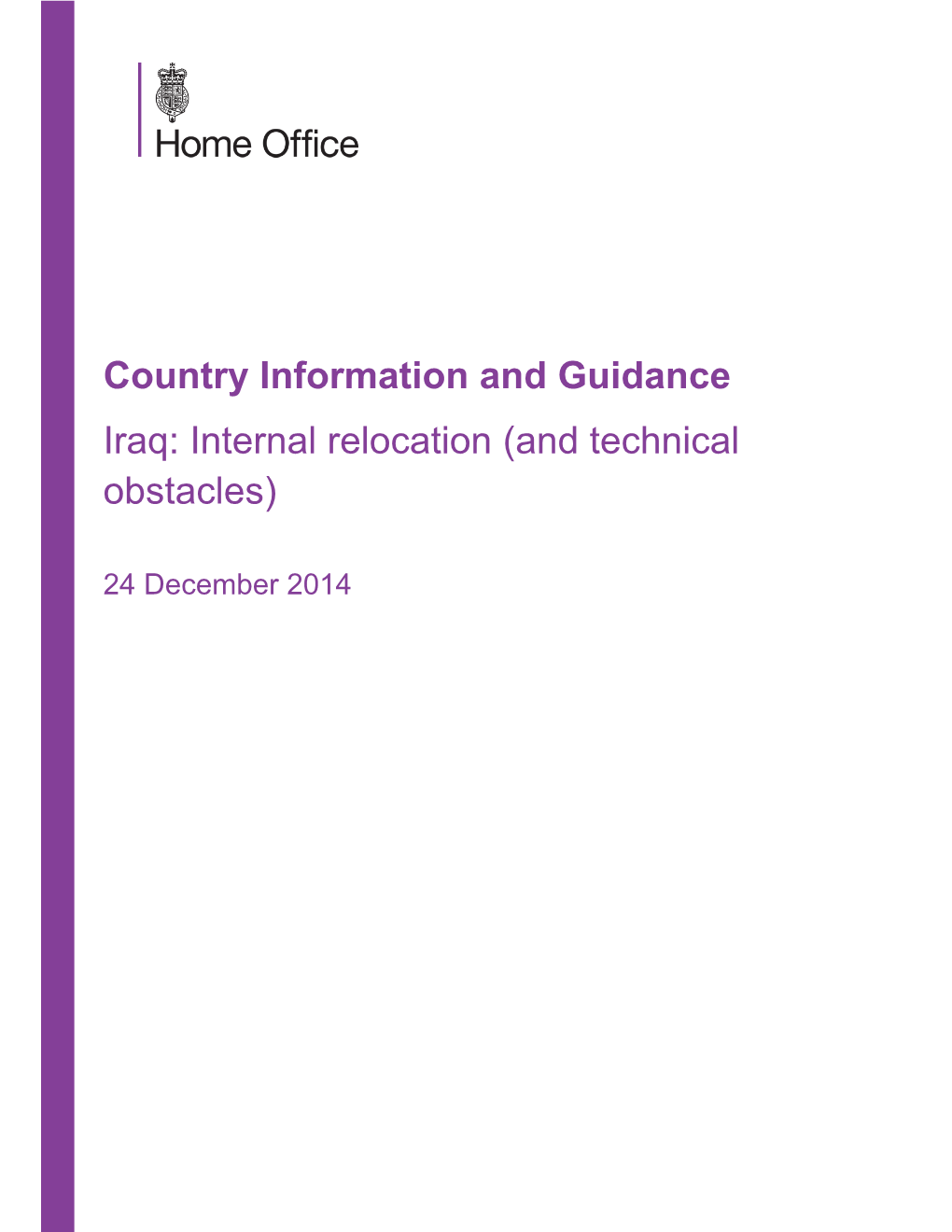 Country Information and Guidance Iraq: Internal Relocation (And Technical Obstacles)