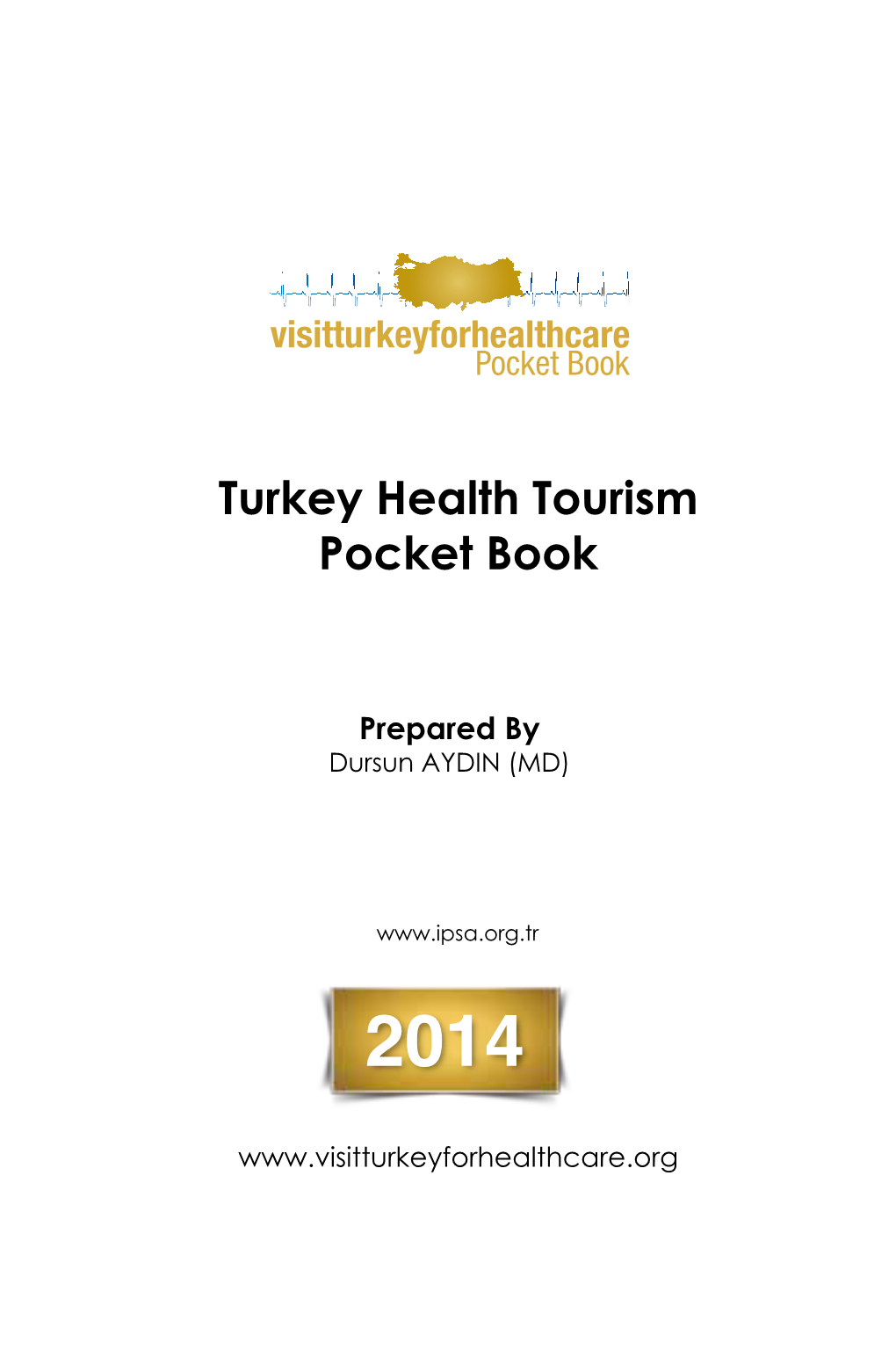 Turkey Health Tourism Pocket Book