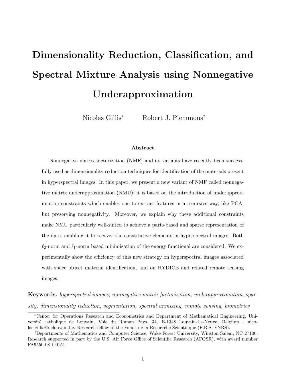 Dimensionality Reduction, Classification, and Spectral Mixture