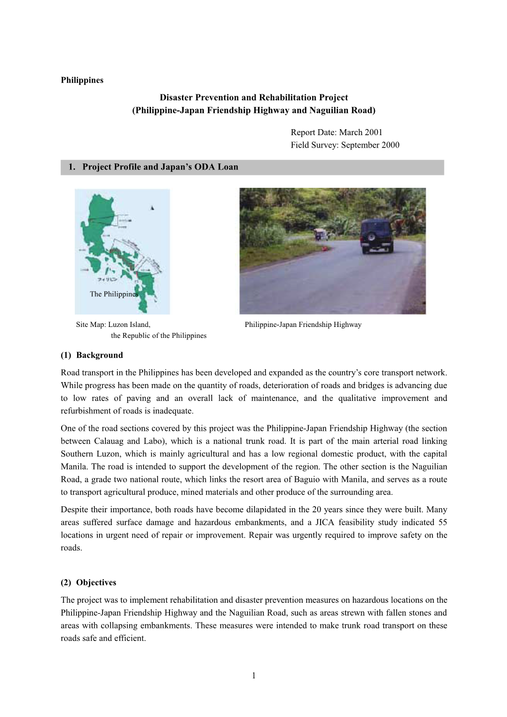 Disaster Prevention and Rehabilitation Project (Philippine-Japan Friendship Highway and Naguilian Road)