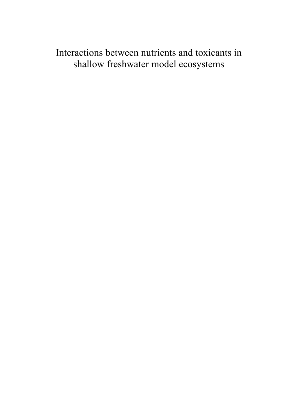 Interactions Between Nutrients and Toxicants in Shallow Freshwater Ecosystems