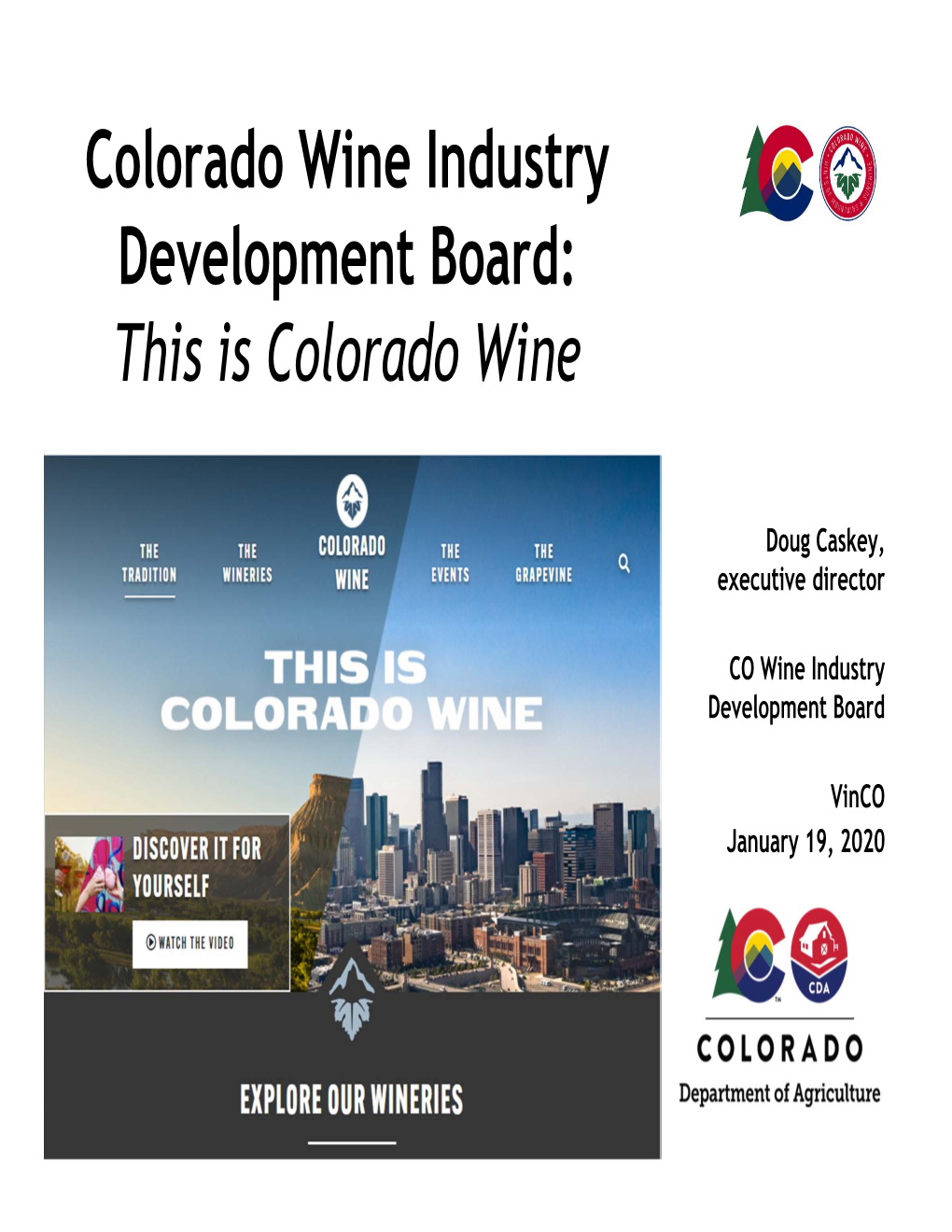 Colorado Wine Industry Development Board: This Is Colorado Wine