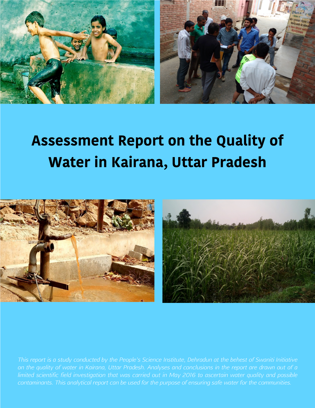 Assessment Report on the Quality of Water in Kairana, Uttar Pradesh !
