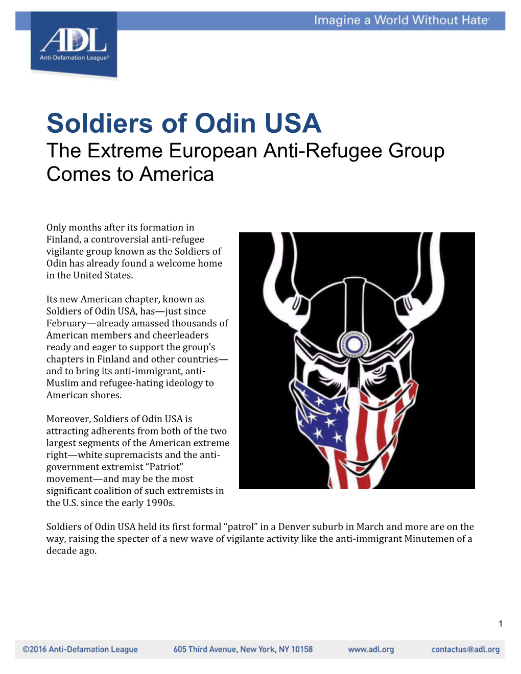 Soldiers of Odin USA the Extreme European Anti-Refugee Group Comes to America