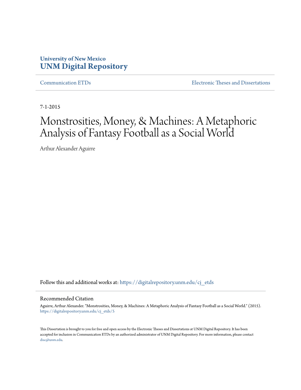 A Metaphoric Analysis of Fantasy Football As a Social World Arthur Alexander Aguirre