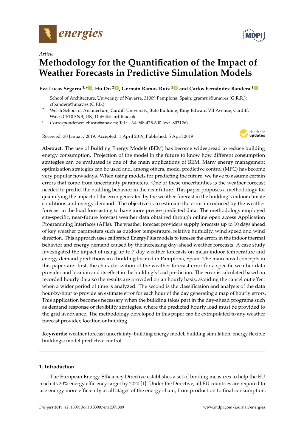 Methodology for the Quantification of the Impact of Weather Forecasts In