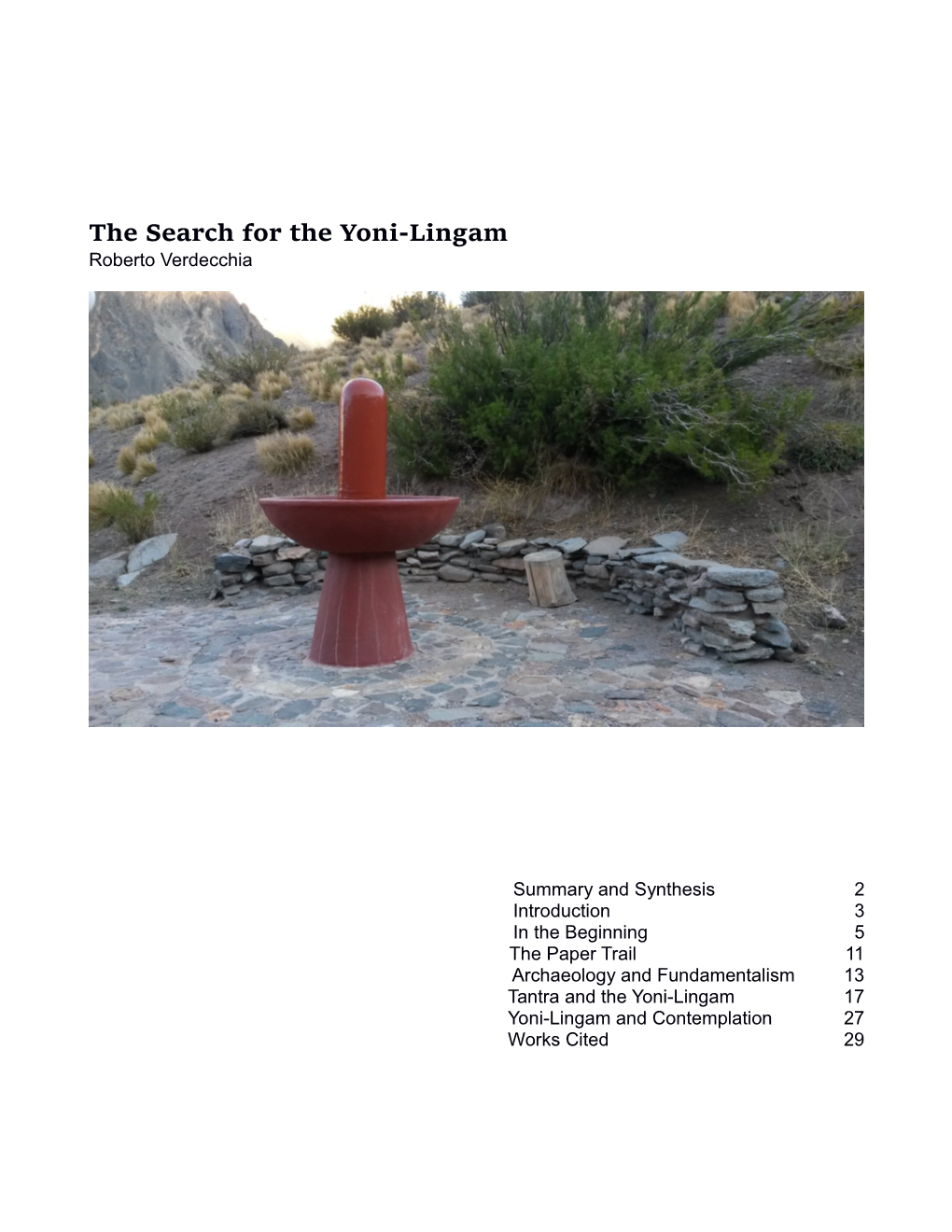 The Search for the Yoni-Lingam Roberto Verdecchia