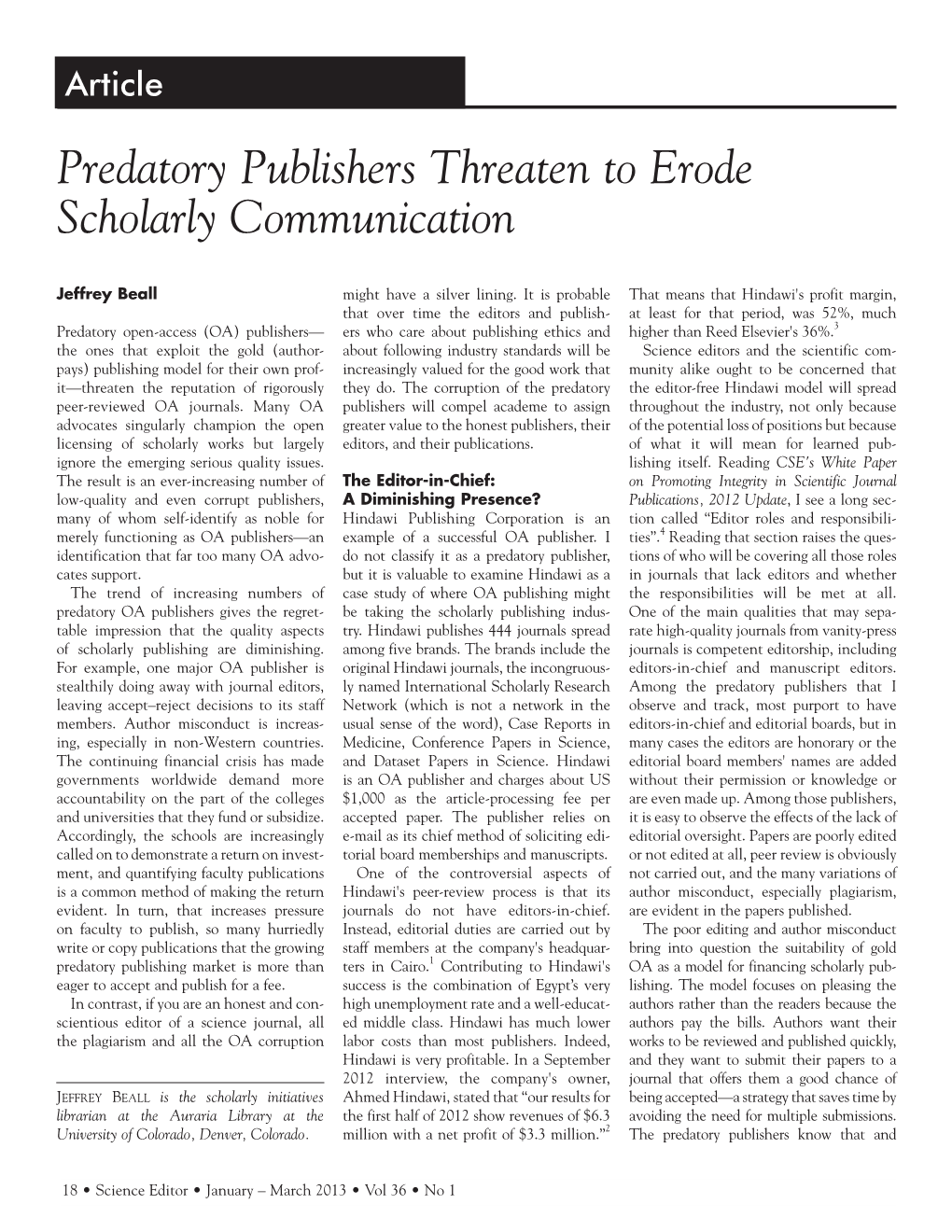Predatory Publishers Threaten to Erode Scholarly Communication