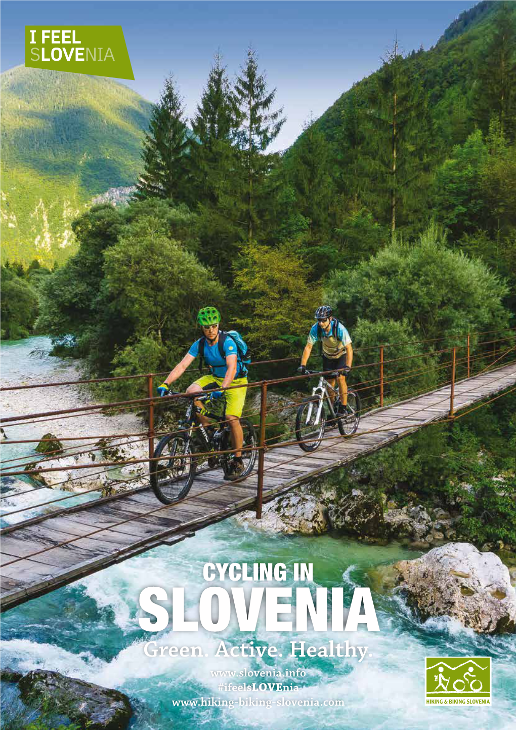 CYCLING in SLOVENIA Green