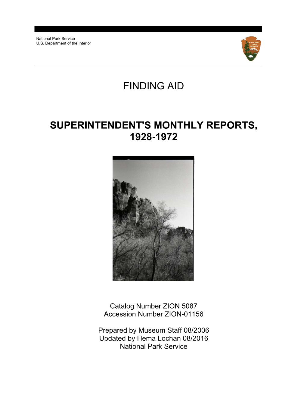 Finding Aid Superintendent's Monthly Reports, 1928-1972