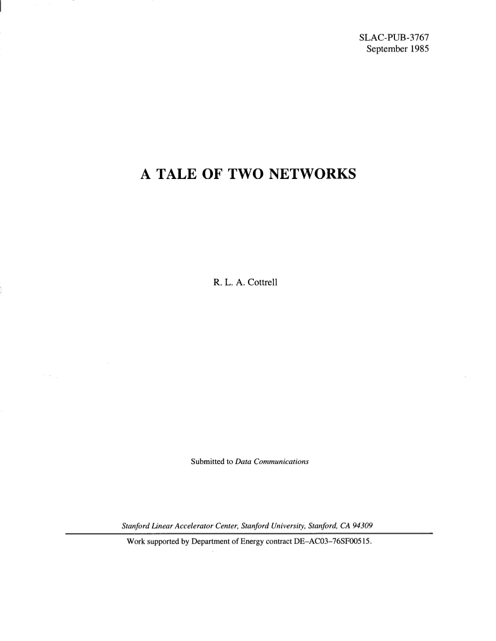 A Tale of Two Networks