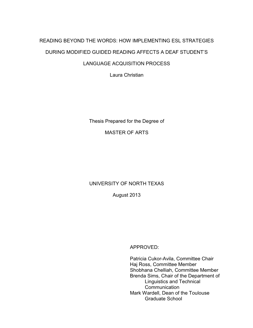 How Implementing ESL Strategies During Modified Guided Reading Affects a Deaf Student’S Language Acquisition Process