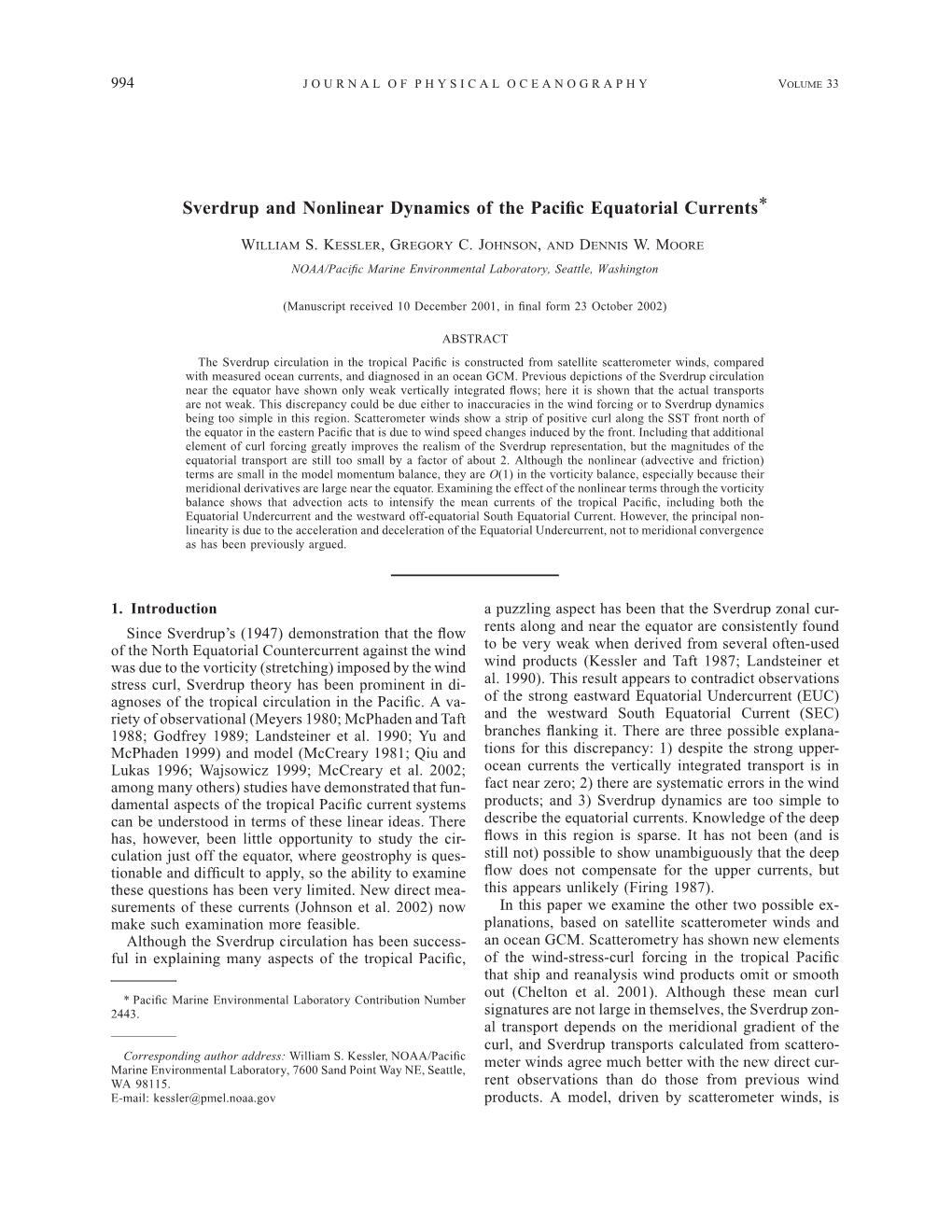 Sverdrup and Nonlinear Dynamics of the Pacific Equatorial Currents*