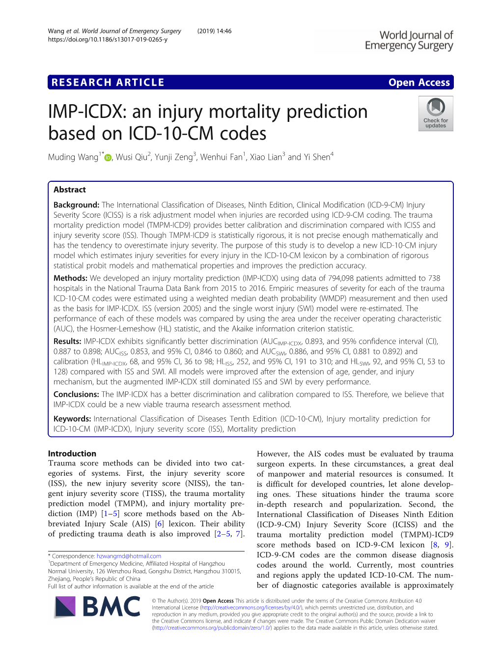 IMP-ICDX: an Injury Mortality Prediction Based on ICD-10-CM Codes Muding Wang1* , Wusi Qiu2, Yunji Zeng3, Wenhui Fan1, Xiao Lian3 and Yi Shen4