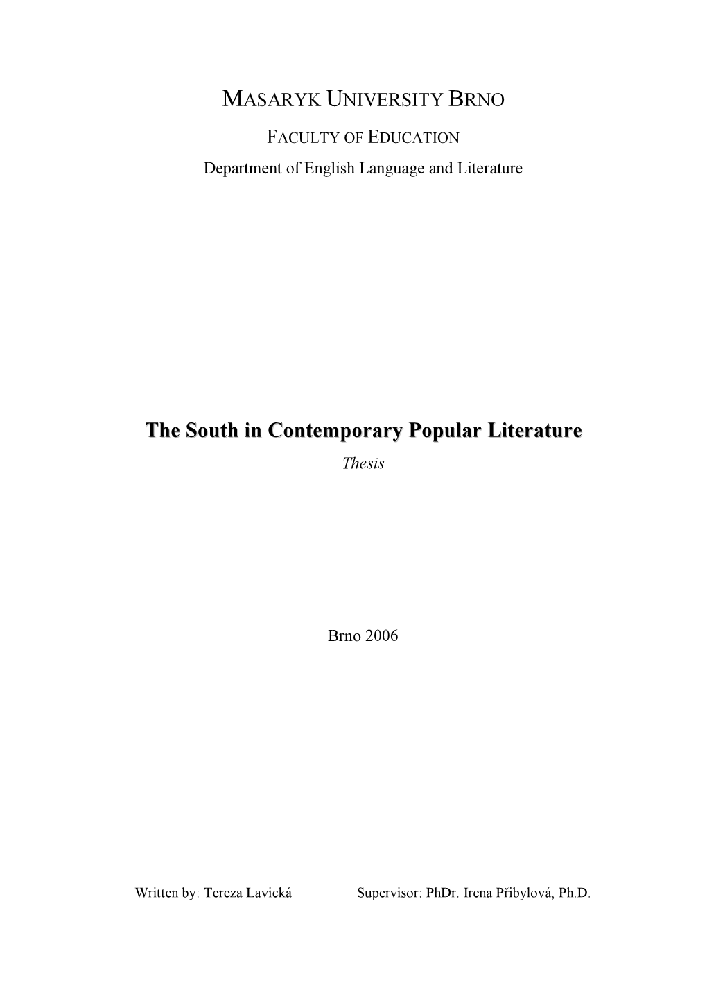 The South in Contemporary Popular Literature Thesis