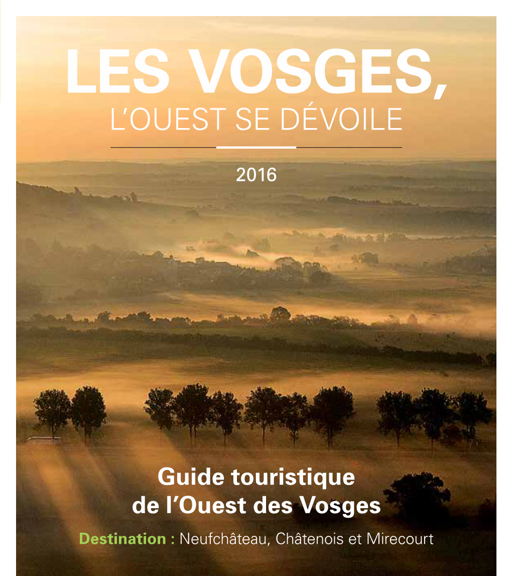 Les Vosges, L’Ouest Se Dévoile