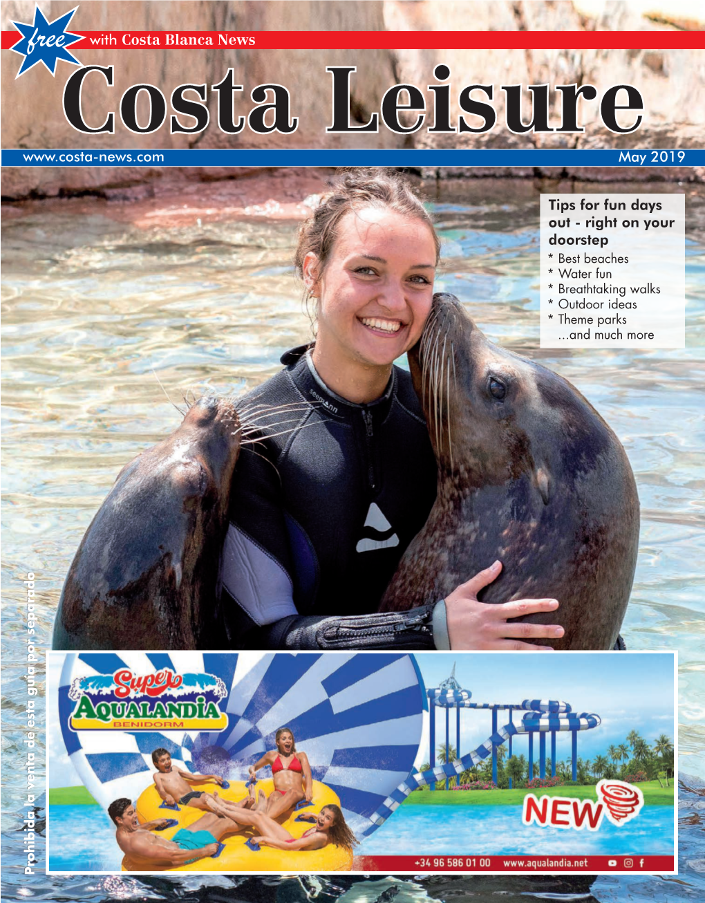 Costa Leisure COSTA NEWS, May 2019 Free with Costa Blanca News Costa Leisure May 2019
