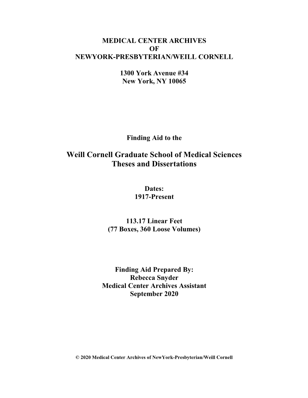 Weill Cornell Graduate School of Medical Sciences Theses and Dissertations