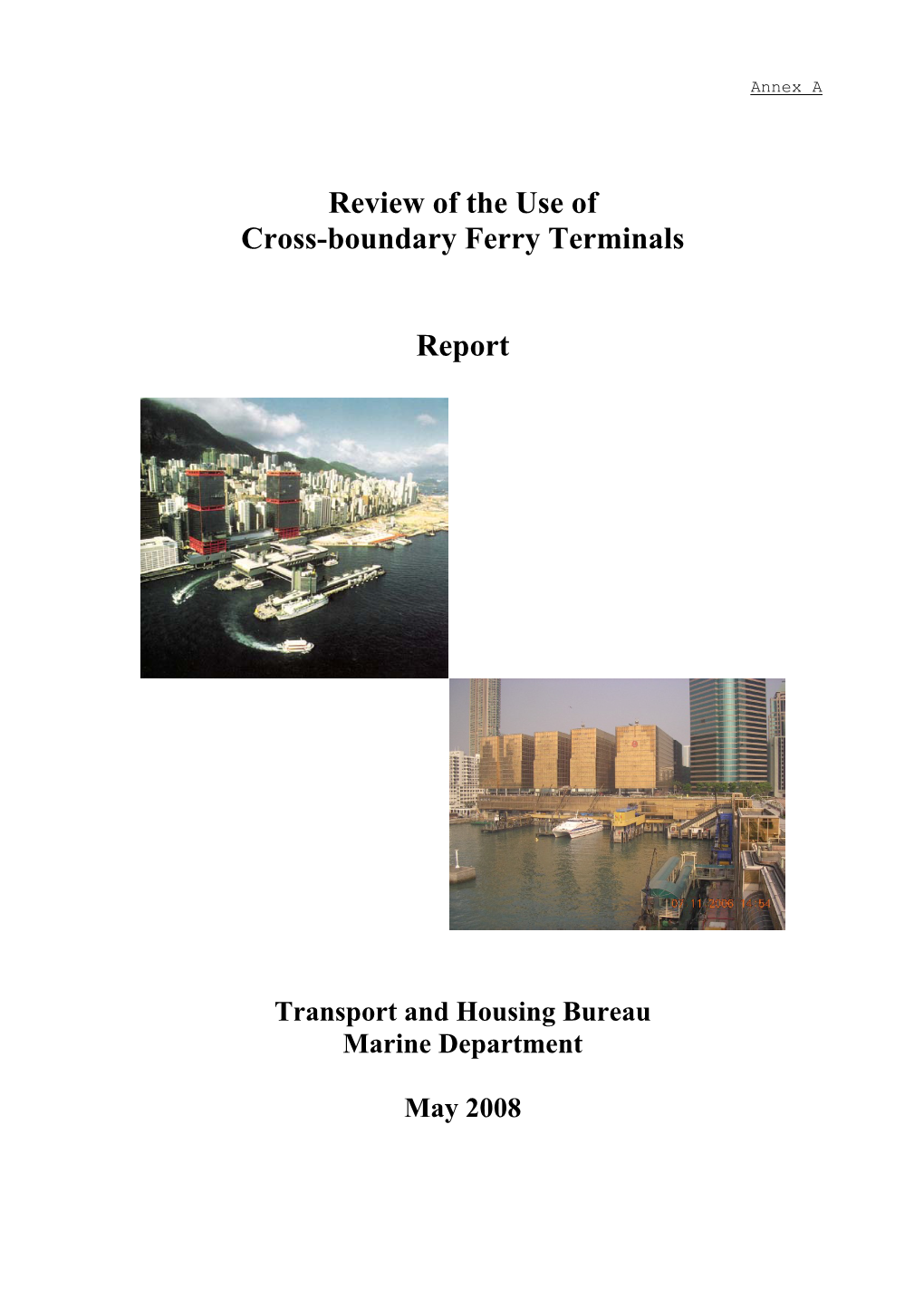 Review of the Use of Cross-Boundary Ferry Terminals Report
