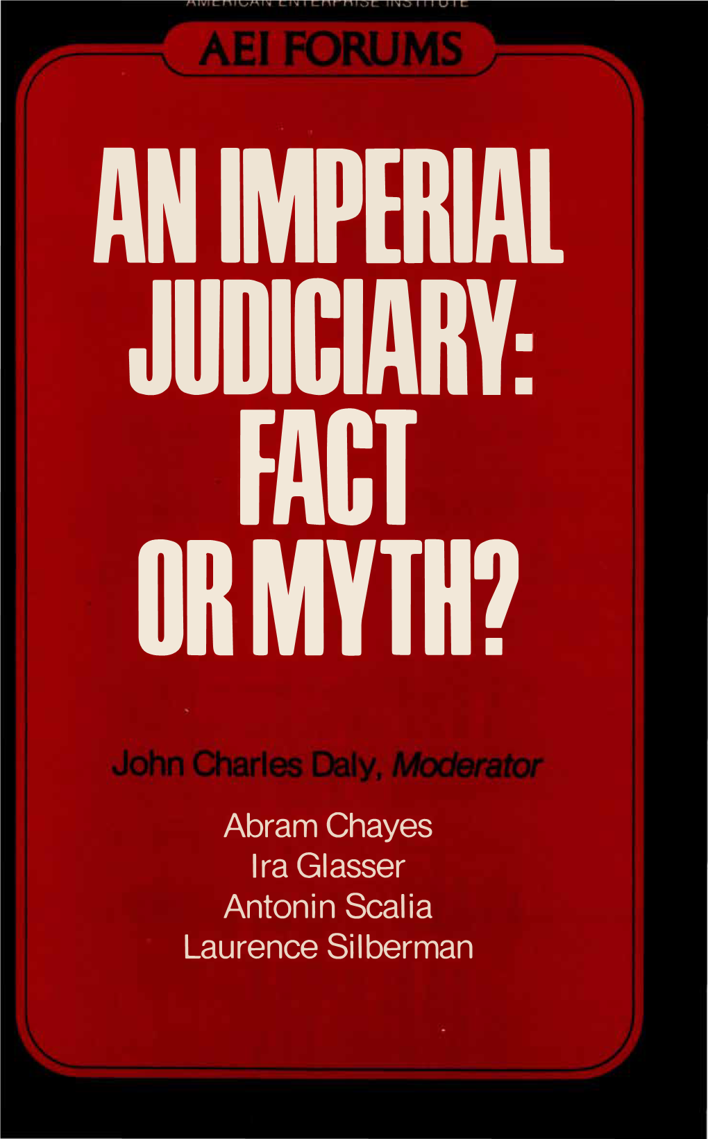 An Imperial Judiciary: Fact Or Myth?