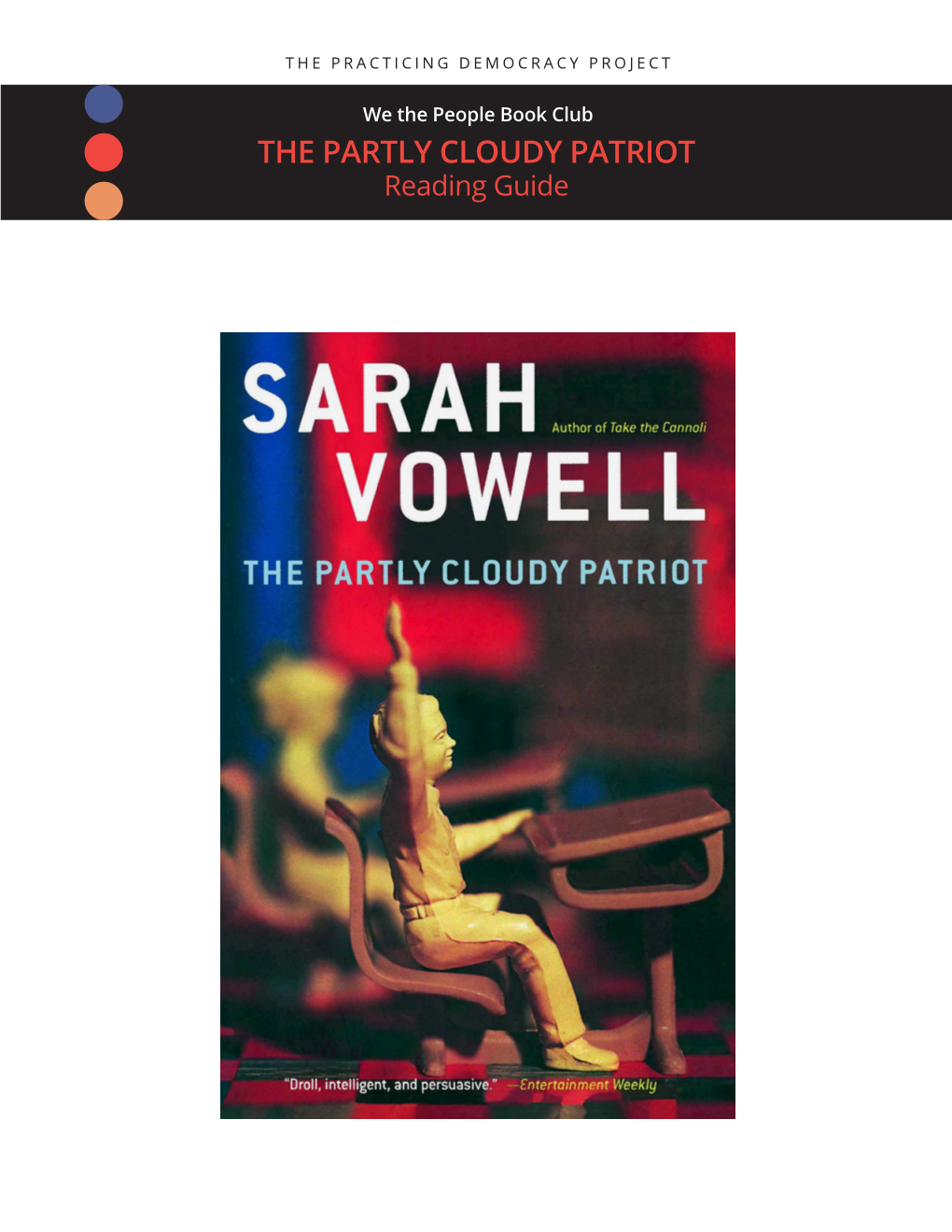 THE PARTLY CLOUDY PATRIOT Reading Guide with This Selection, the We the People Book Club Takes a Pointedly Lighthearted Turn
