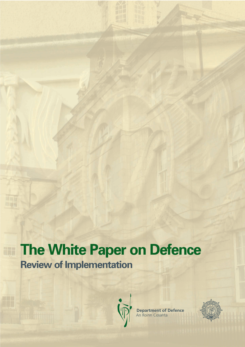 Ireland: the White Paper on Defence