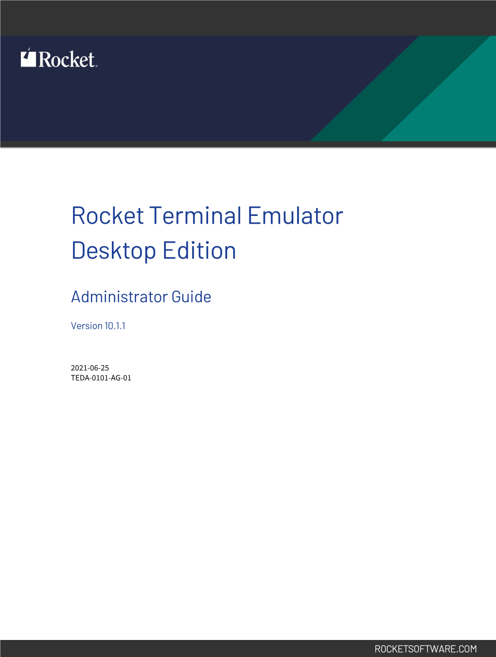 Rocket Terminal Emulator Desktop Edition Administrator Guide Version