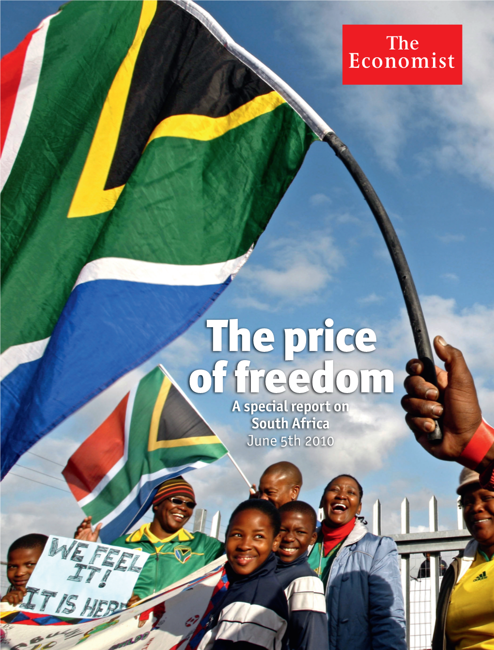 The Price of Freedom a Special Report on South Africa June 5Th 2010