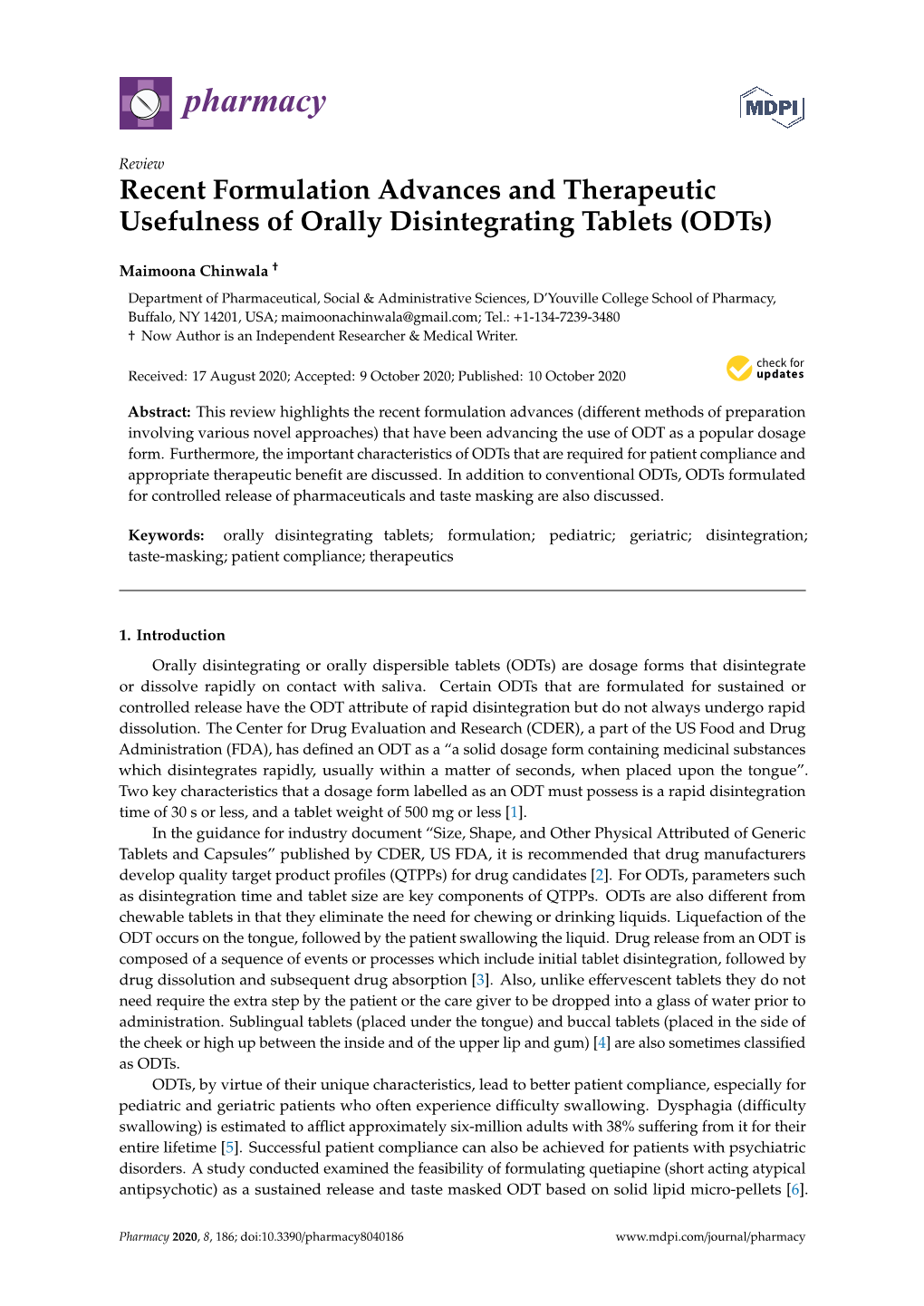Recent Formulation Advances and Therapeutic Usefulness of Orally Disintegrating Tablets (Odts)