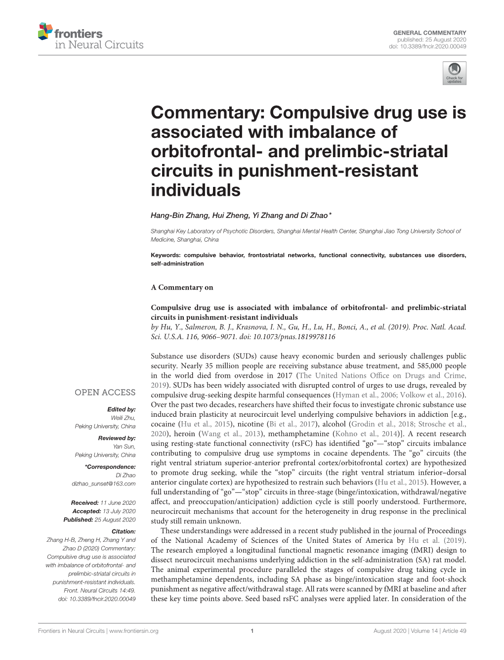 Compulsive Drug Use Is Associated with Imbalance of Orbitofrontal- and Prelimbic-Striatal Circuits in Punishment-Resistant Individuals