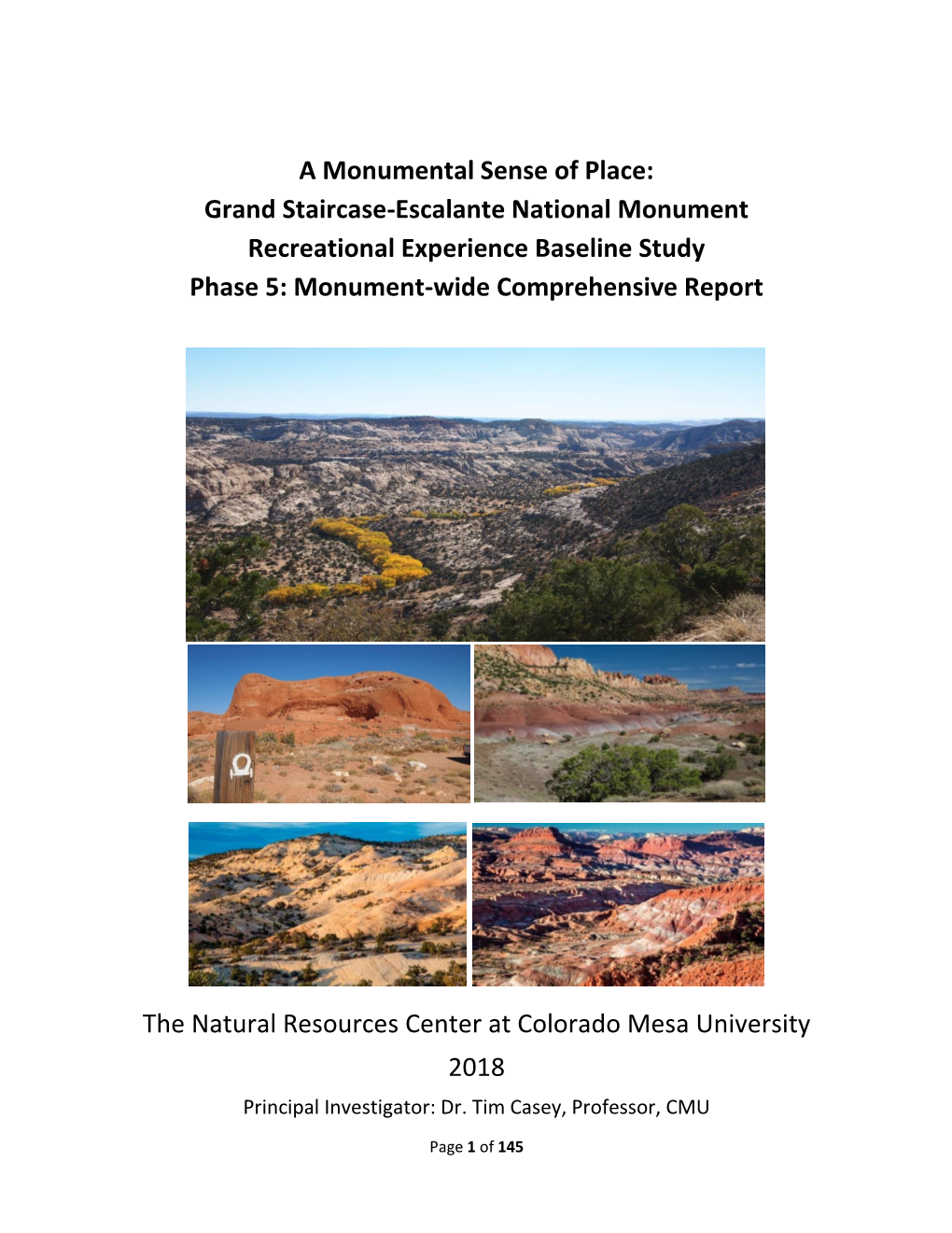 Grand Staircase-Escalante National Monument Recreational Experience Baseline Study Phase 5: Monument-Wide Comprehensive Report