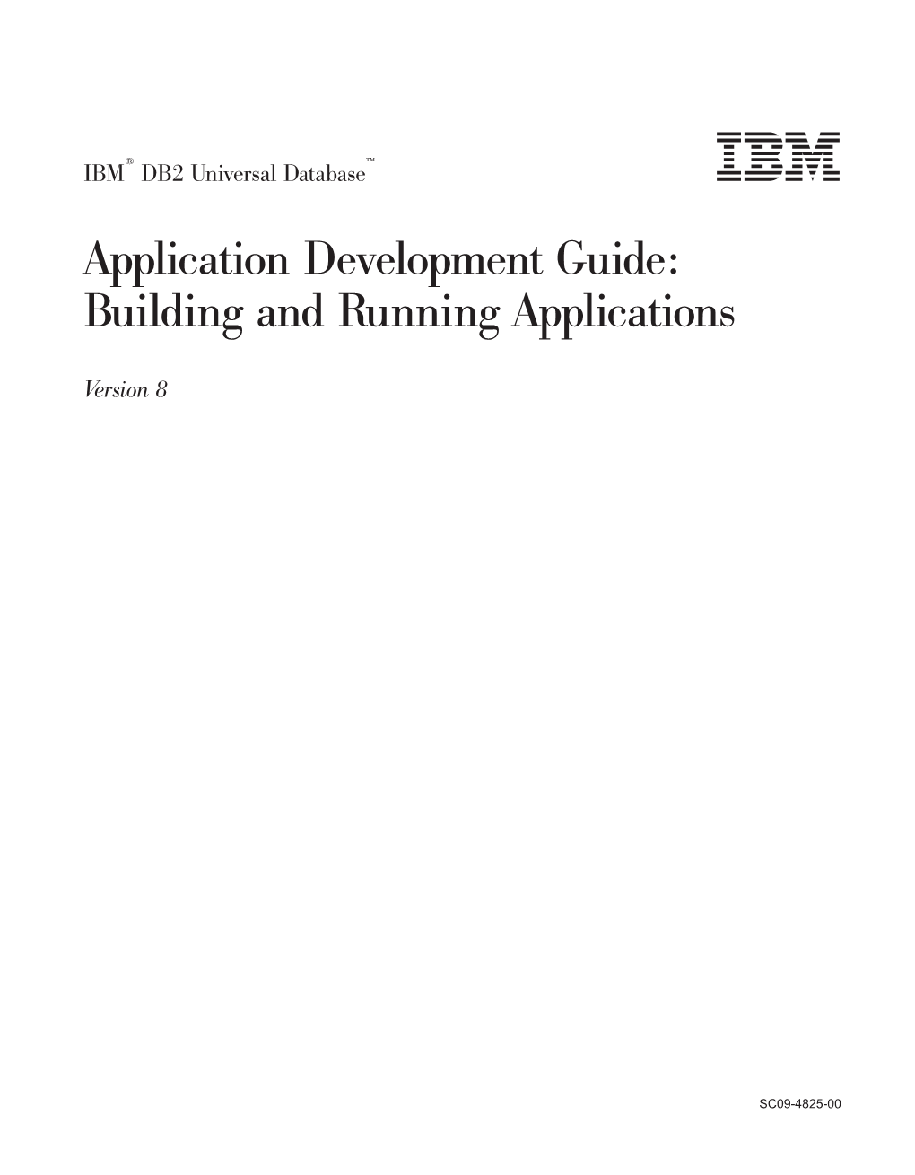 Application Development Guide: Building and Running Applications