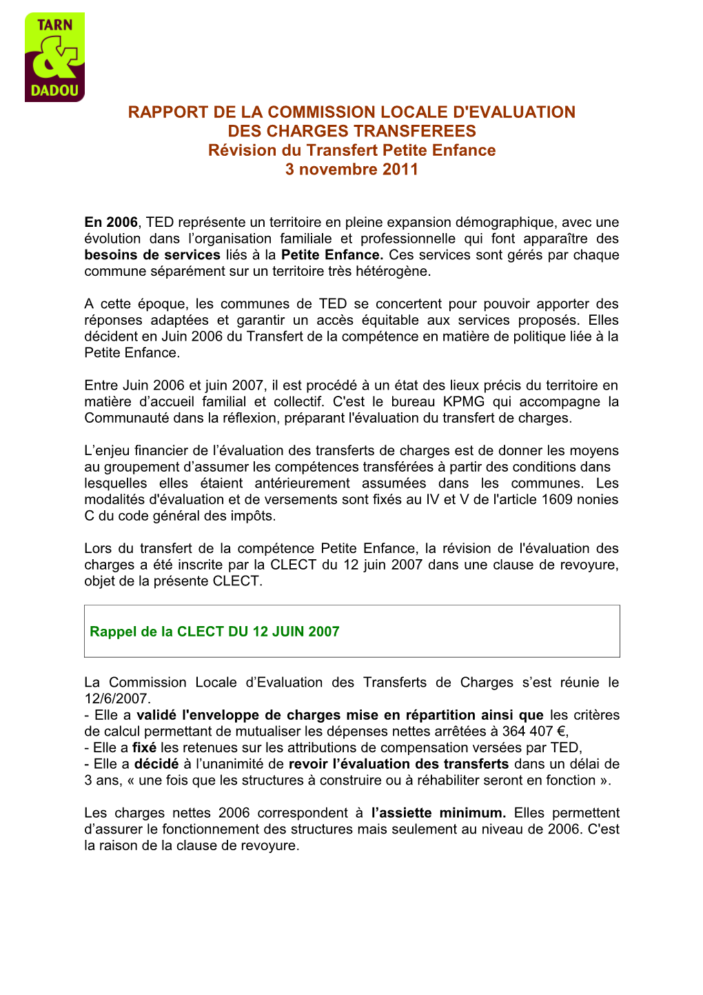 RAPPORT DE LA COMMISSION LOCALE D'evaluation DES CHARGES TRANSFEREES Révision Du Transfert Petite Enfance 3 Novembre 2011