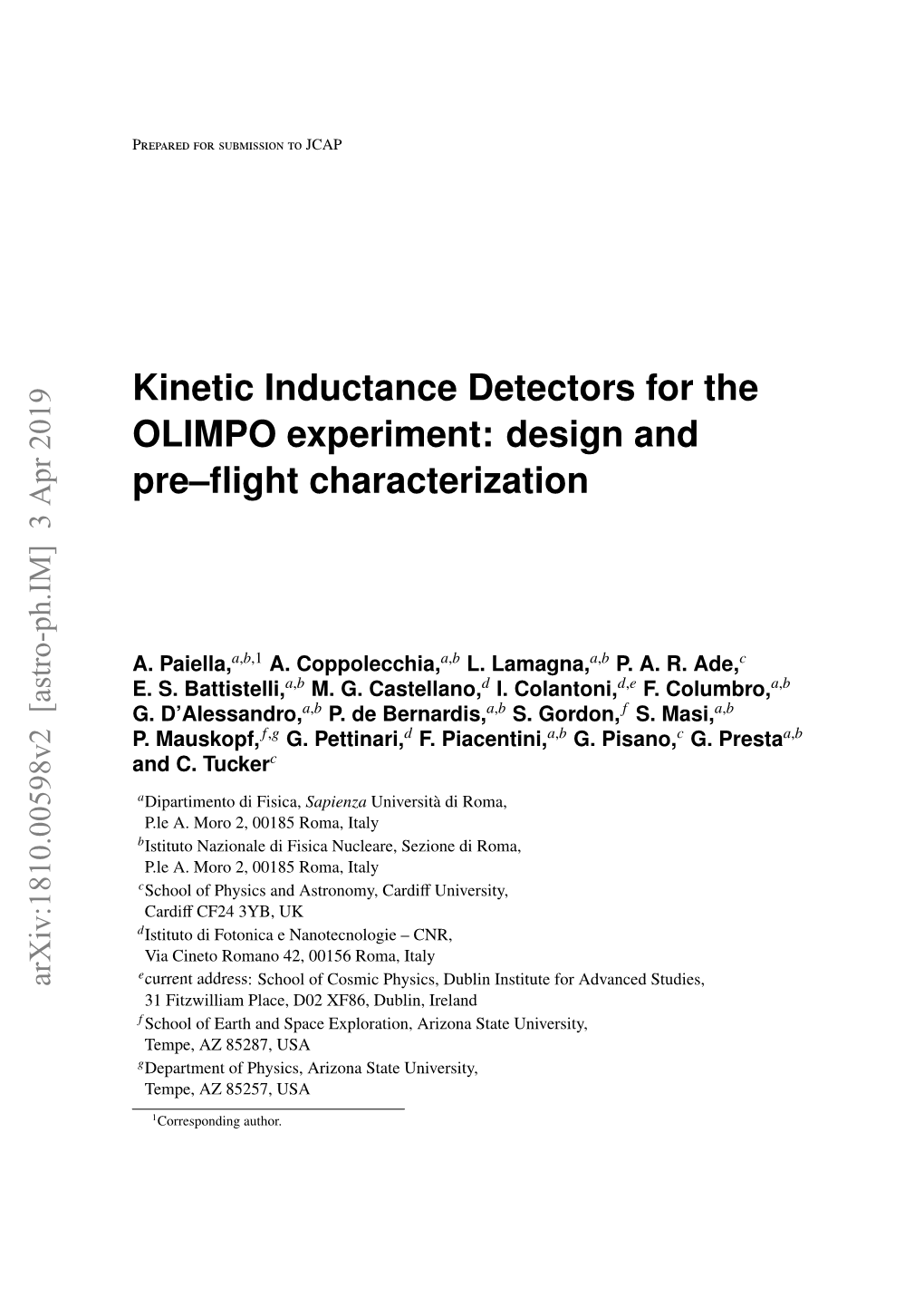 Kinetic Inductance Detectors for the OLIMPO Experiment: Design and Pre–ﬂight Characterization