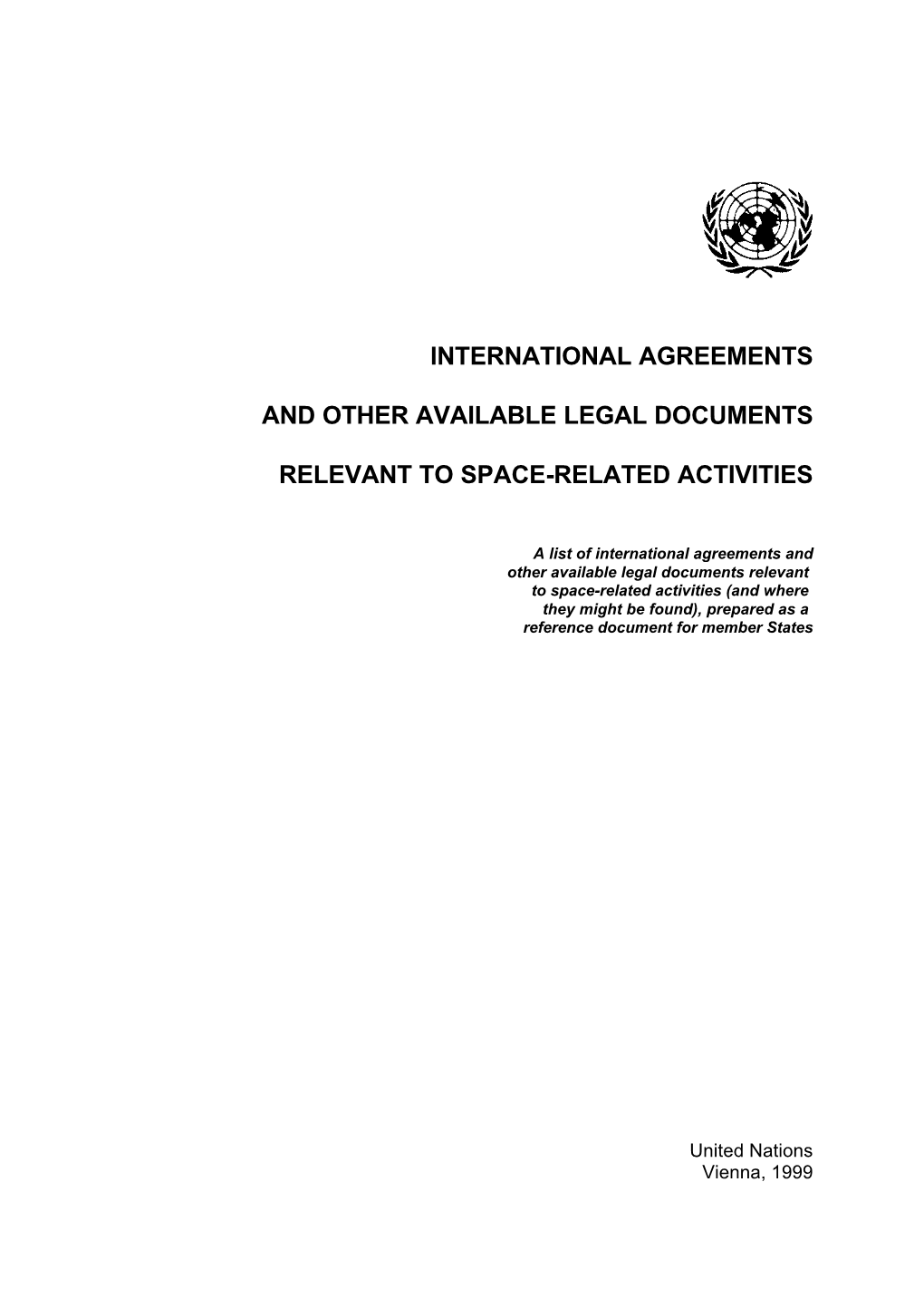 International Agreements and Other Available Legal Documents