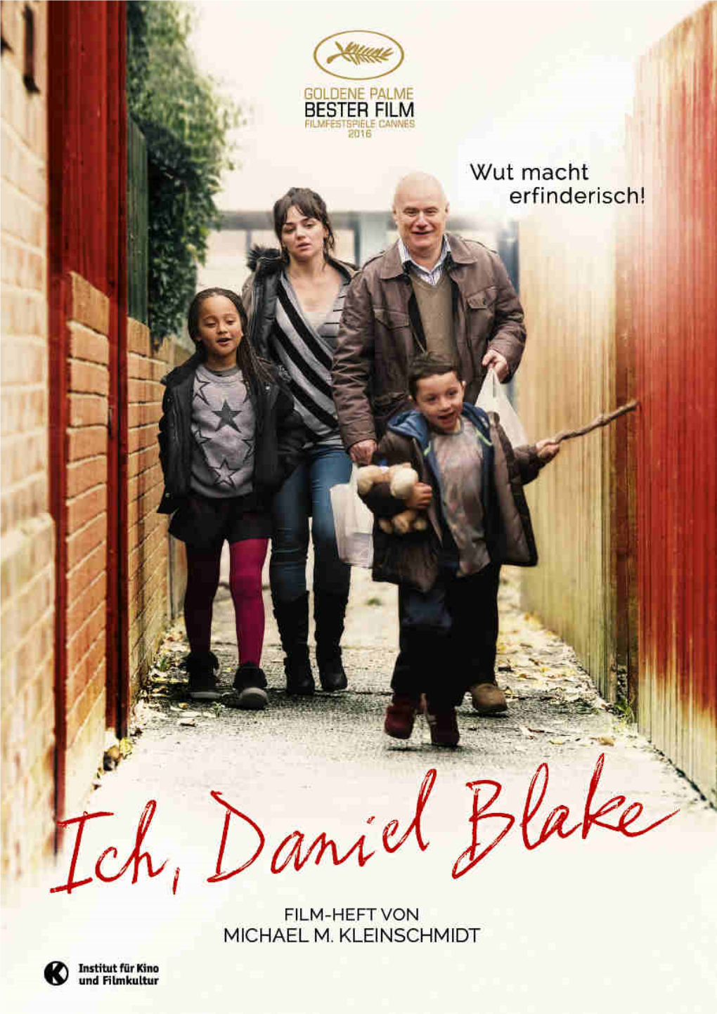 Institut Für Kino Und Filmkultur Ev (IKF): Film-Heft Zu „Ich, Daniel Blake“