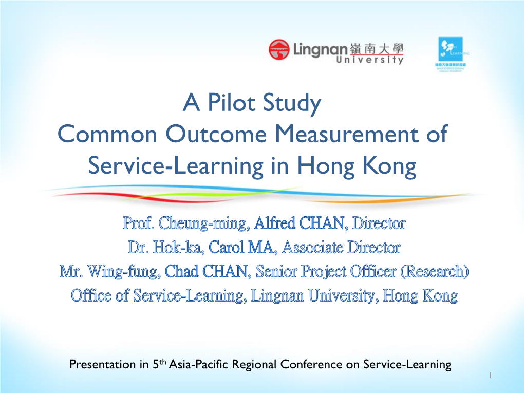 A Pilot Study of Common Outcome Measurement of Service-Learning In