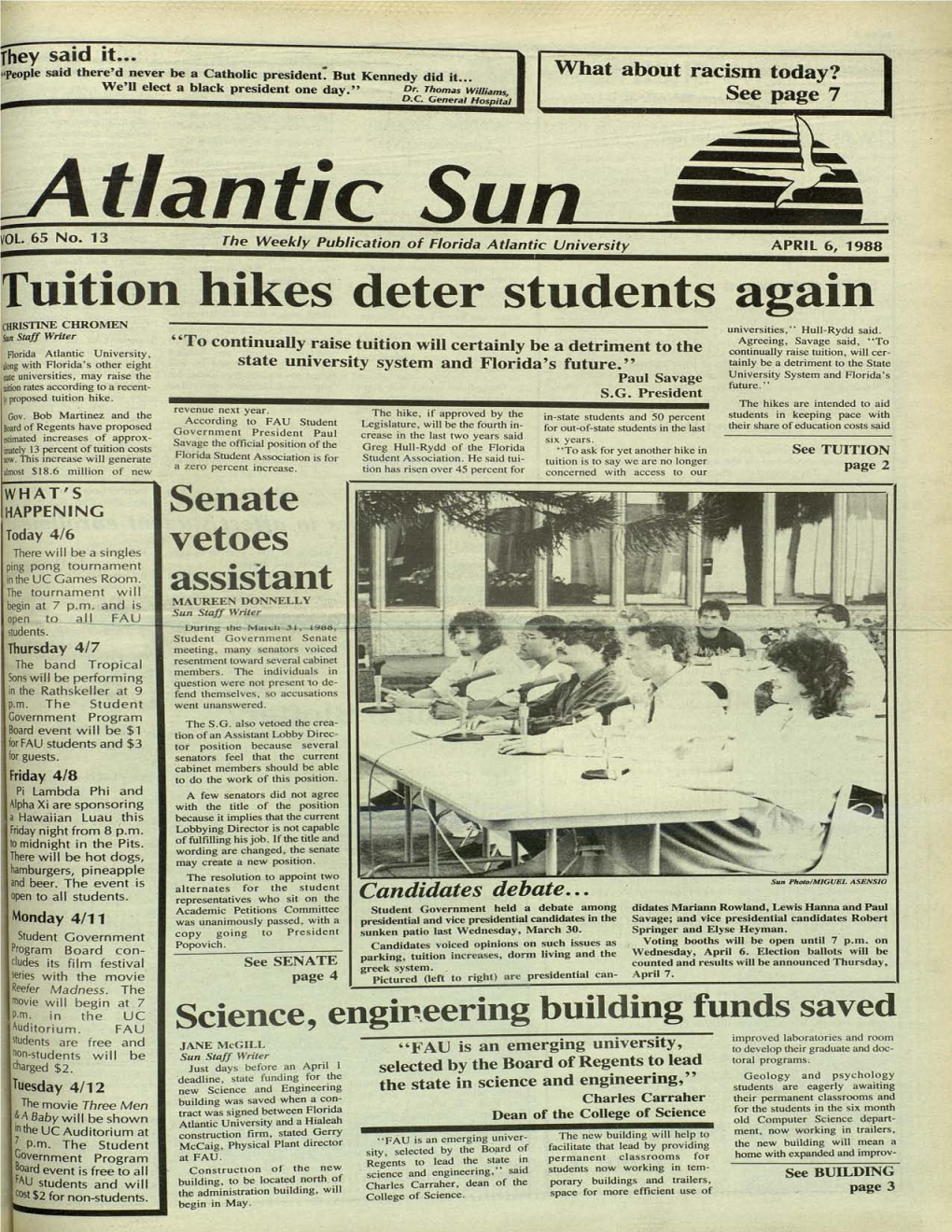 Latjantic Su the Weekly Publication of Florida Atlantic University April 6, 1988
