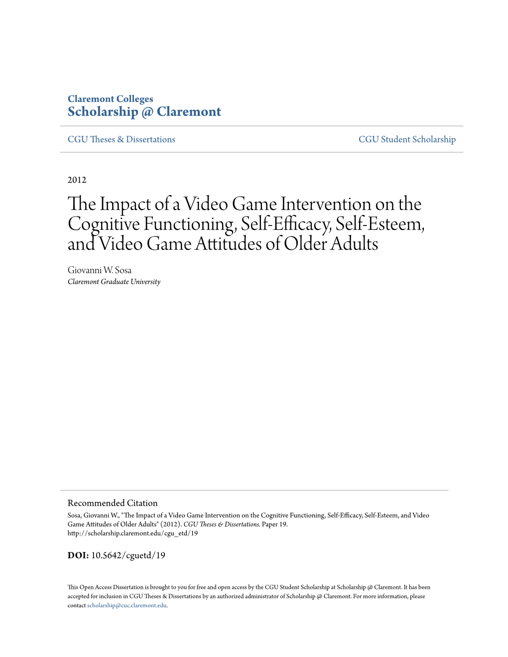 The Impact of a Video Game Intervention on the Cognitive Functioning, Self