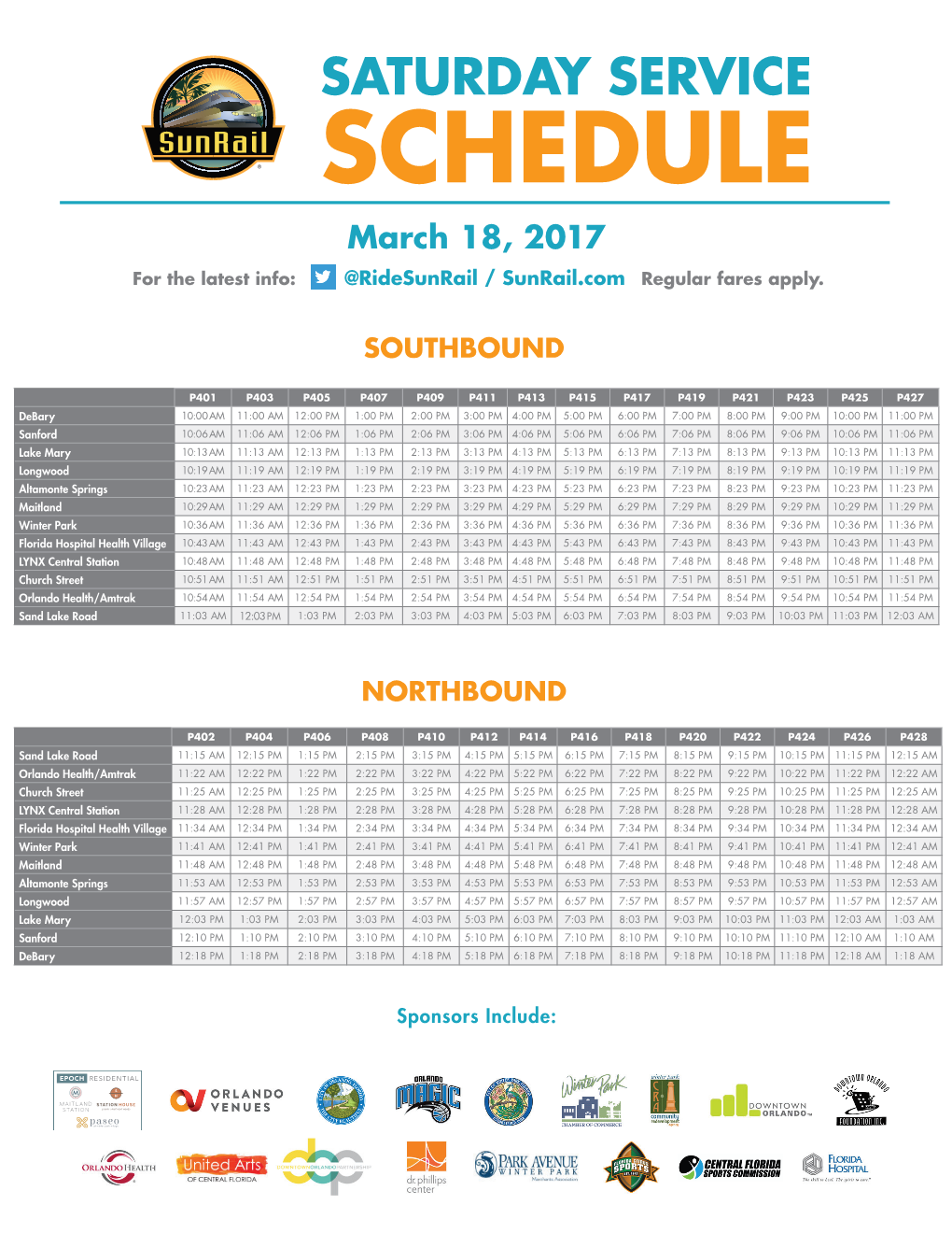 SCHEDULE March 18, 2017 for the Latest Info: @Ridesunrail / Sunrail.Com Regular Fares Apply