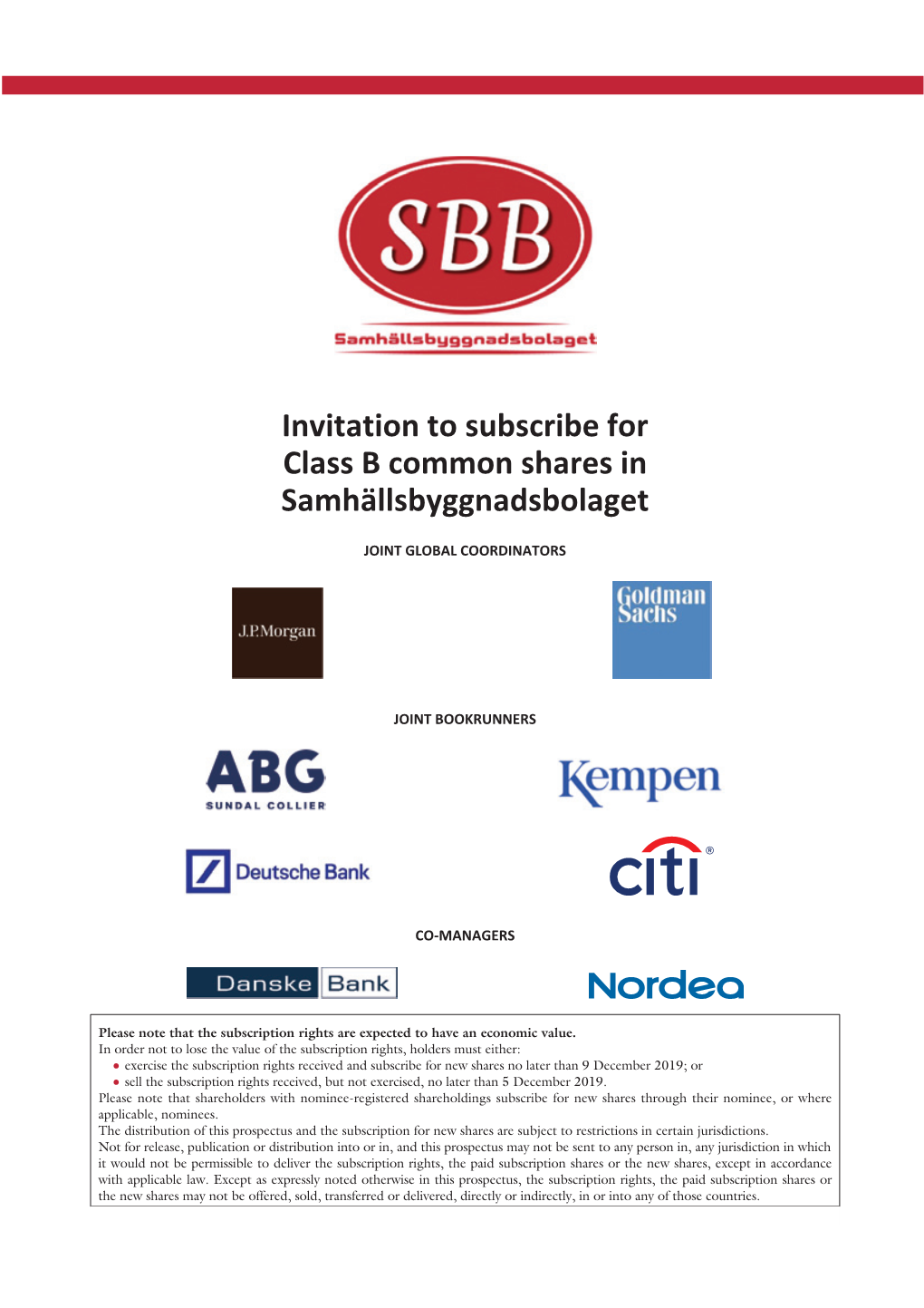 Prospectus and the Subscription for New Shares Are Subject to Restrictions in Certain Jurisdictions