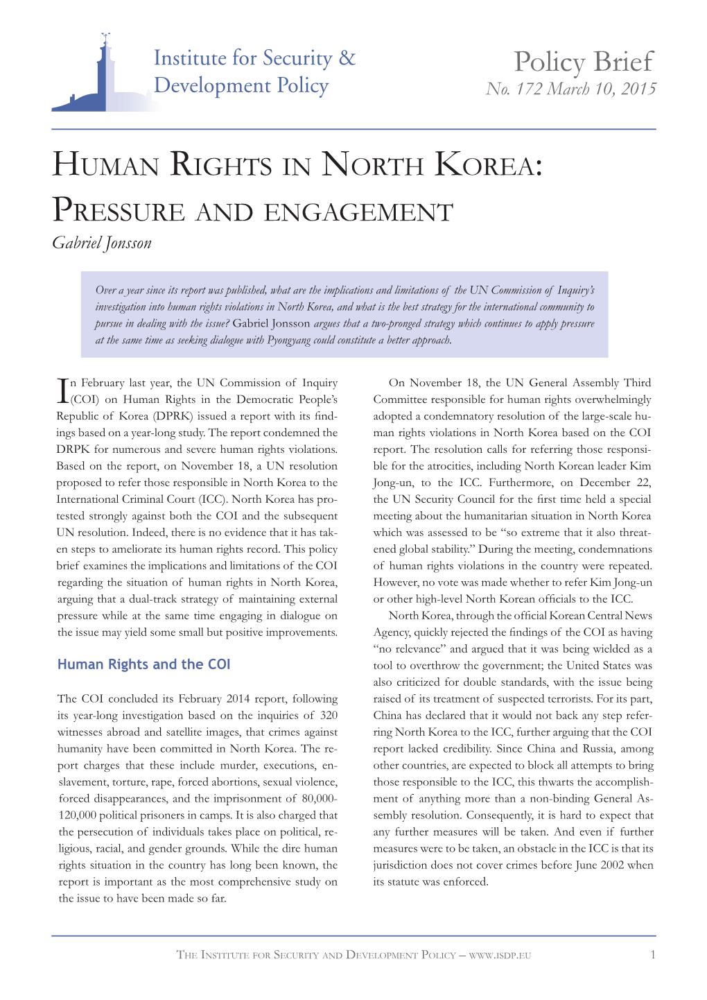 Human Rights in North Korea: Pressure and Engagement Gabriel Jonsson
