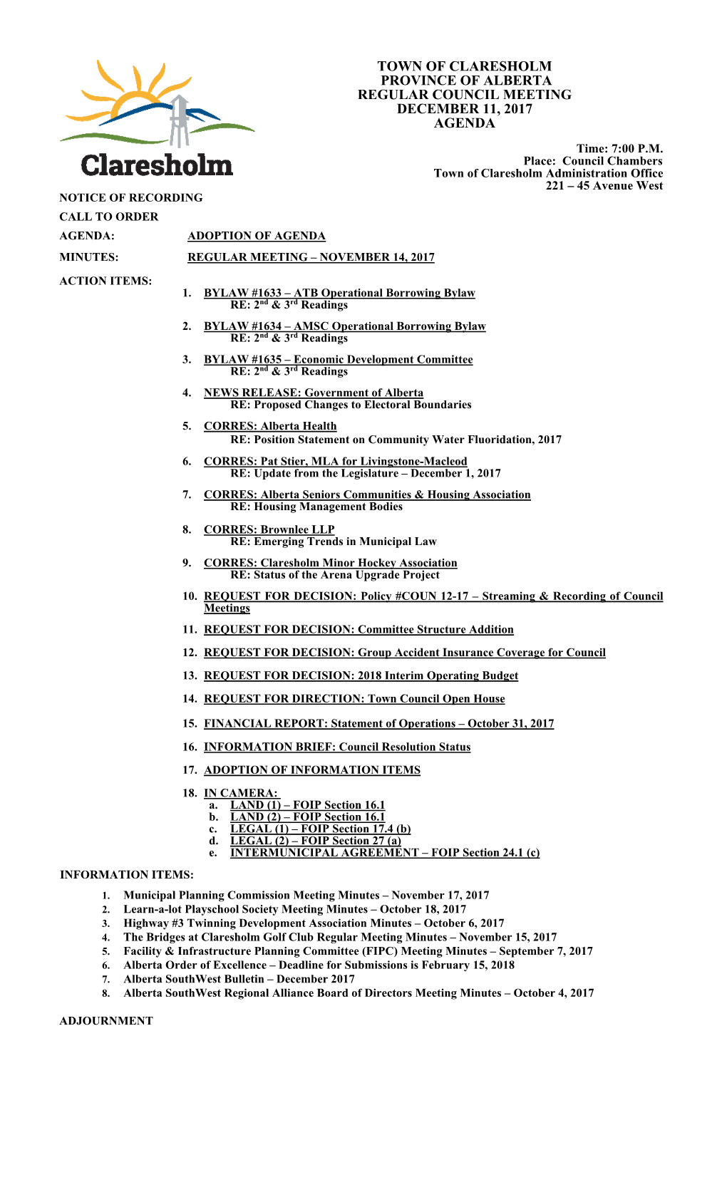 Town of Claresholm Province of Alberta Regular Council Meeting December 11, 2017 Agenda