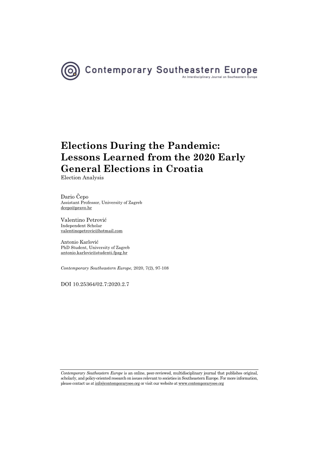 Lessons Learned from the 2020 Early General Elections in Croatia Election Analysis